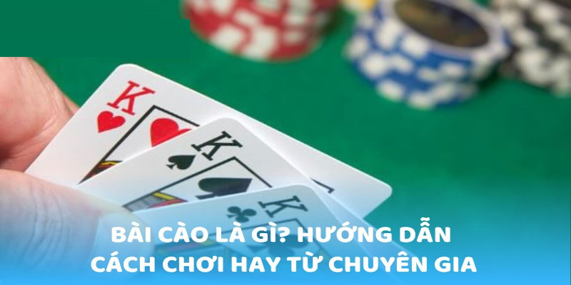 Tổng quan về cách đánh bài cào cho người chơi mới 